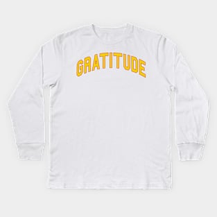 Gratitude Kids Long Sleeve T-Shirt